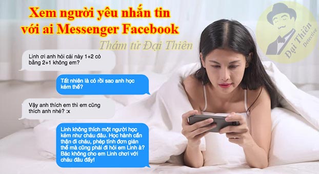 Cách xem người yêu nhắn tin với ai trên Facebook Messenger Zalo